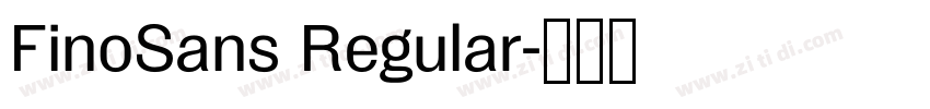 FinoSans Regular字体转换